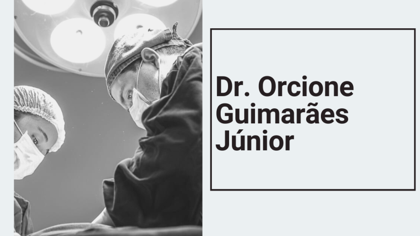 Dr. Orcione Guimarães Júnior